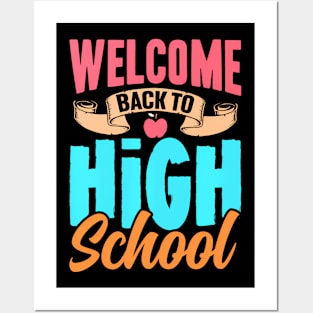 Welcome Back To High School Pupil Back To School Teacher Posters and Art